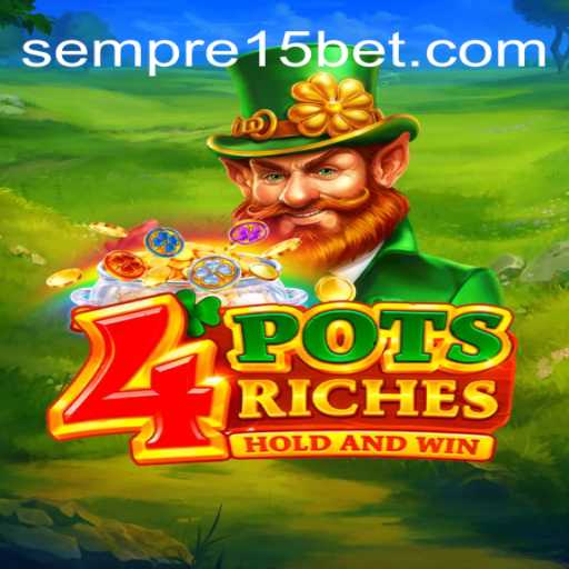 Descubra o Mundo de 4potsriches e a Emoção de 15bet