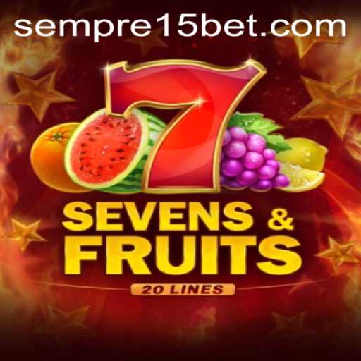 Descubra a Emoção de SevensFruits20 com a Plataforma 15bet